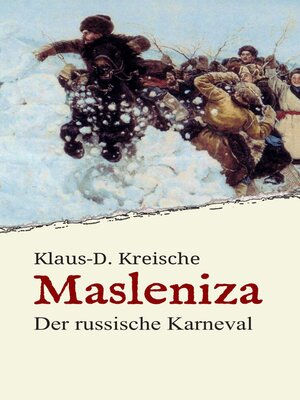 cover image of Masleniza--Der russische Karneval
